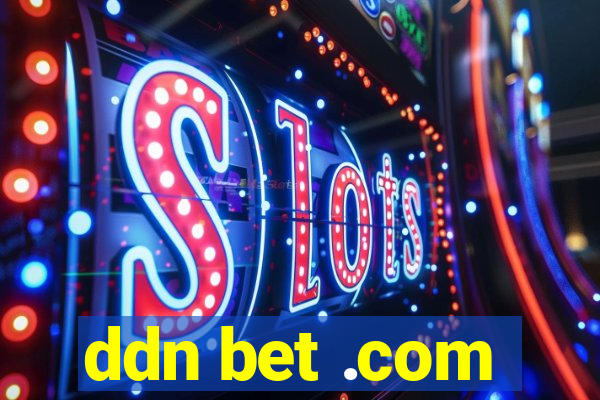 ddn bet .com